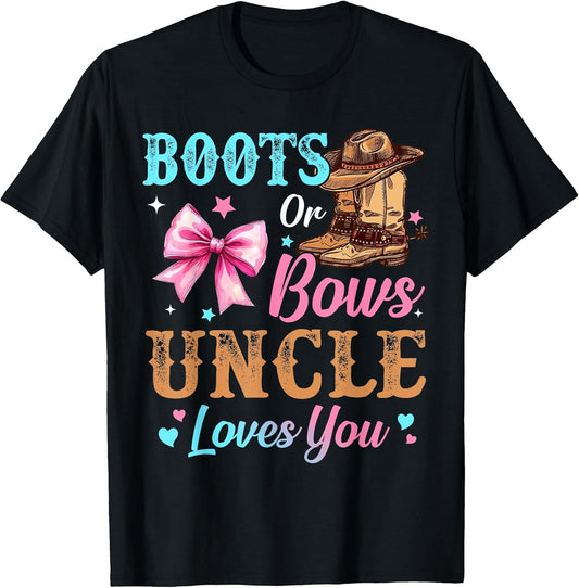 Boots or Bows Uncle Loves You Gender Reveal Family