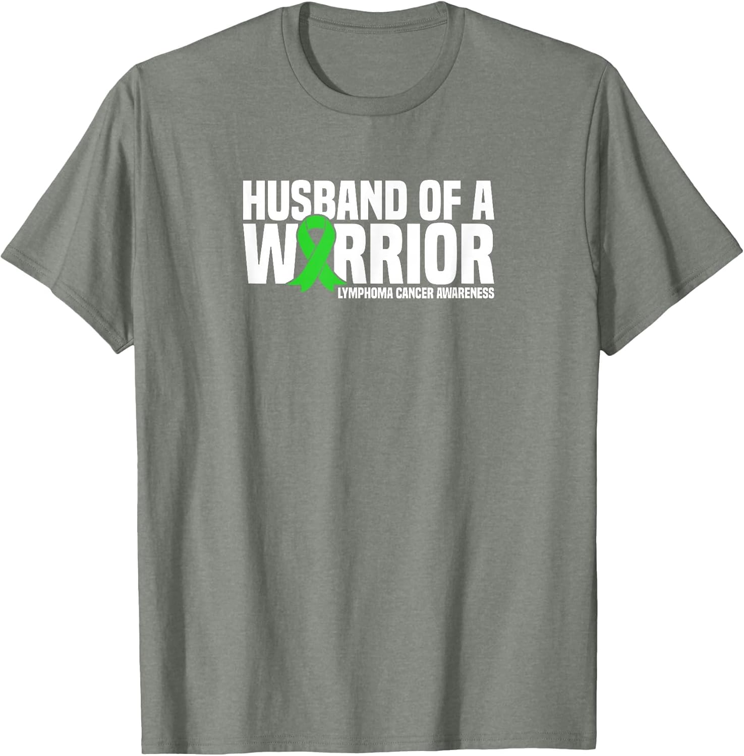 Husband of a Warrior Green Ribbon Lymphoma Cancer Awareness