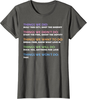 Things We Did Didn't Want Will Won't Do Funny Saying Music