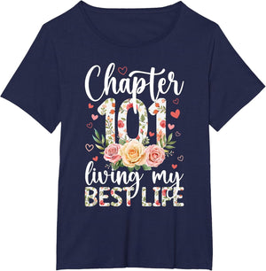 Chapter 101 Year Old 101st Birthday It's My 101st Bday
