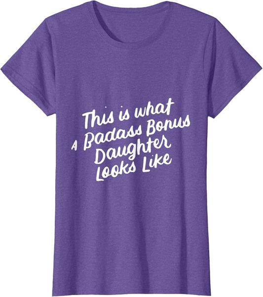 Step Bonus Daughter Funny for Stepdaughter