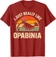 I Just Really Like Opabinia Funny Paleontology Prehistoric