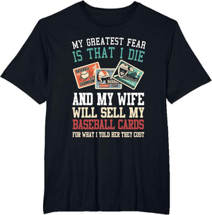 My Greatest Fear Baseball Card Collector Baseball Trading