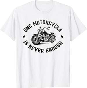 One Motorcycle is Never Enough Funny Biker Riding Lover Cute