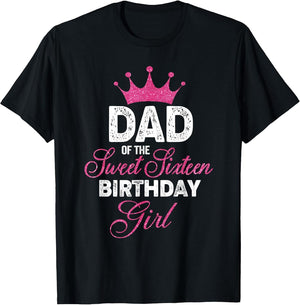 Dad of The Sweet Sixteen Birthday Girl 16th Pink Crown