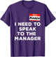 Funny Karen I Need to Speak to The Manager Meme Costume