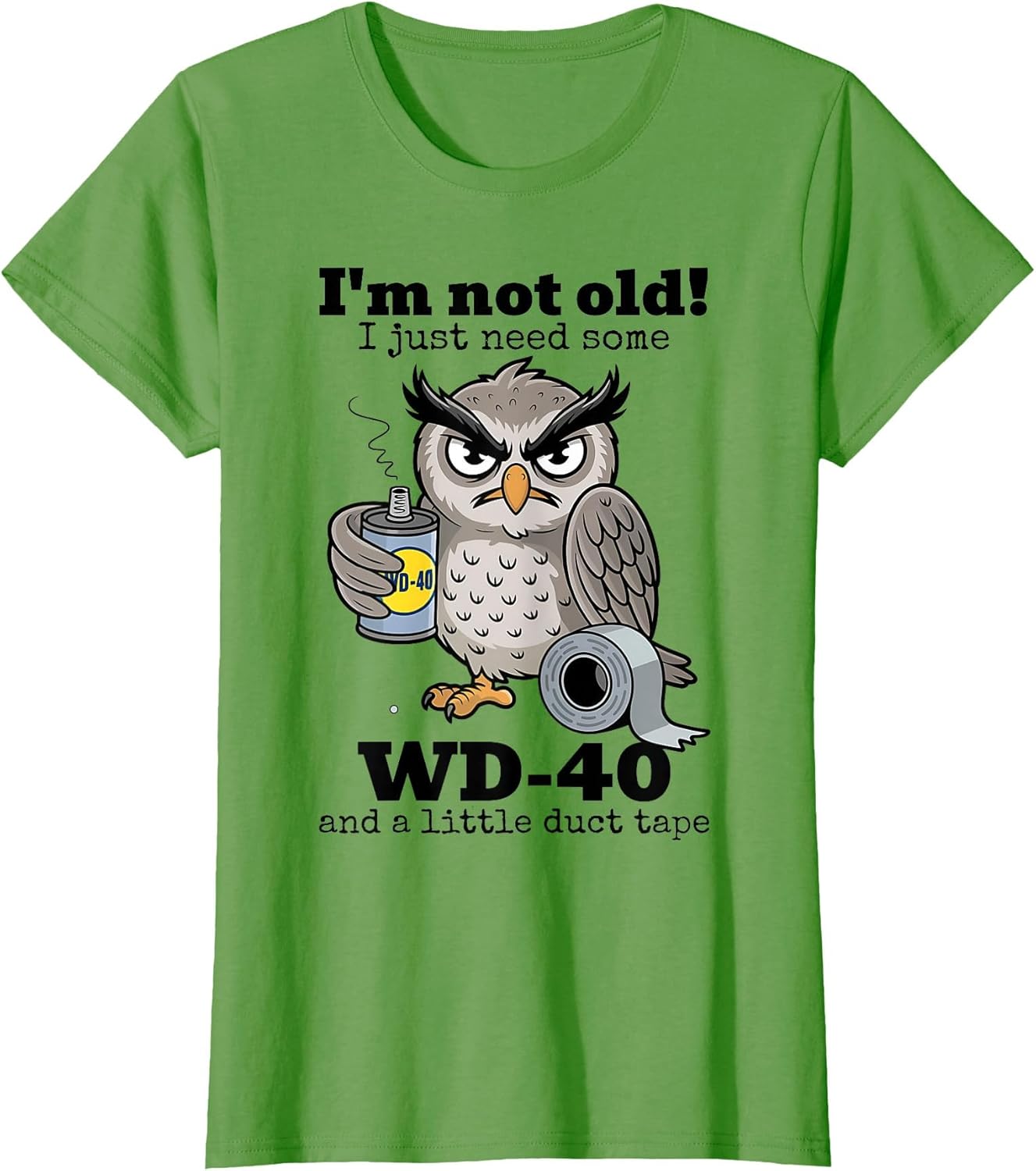 I'm Not Old I Just Need Some and A Little Turtle Tape Owl