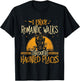 I Enjoy Romantic Walks Through Haunted Places - Ghost Hunter