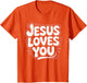 Girls Jesus Loves You Pink Christian Toddler Sister God Mom