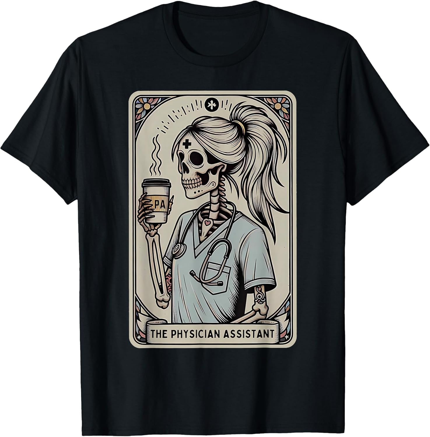 Physician Assistant Tarot Card Skeleton Coffee Halloween PA