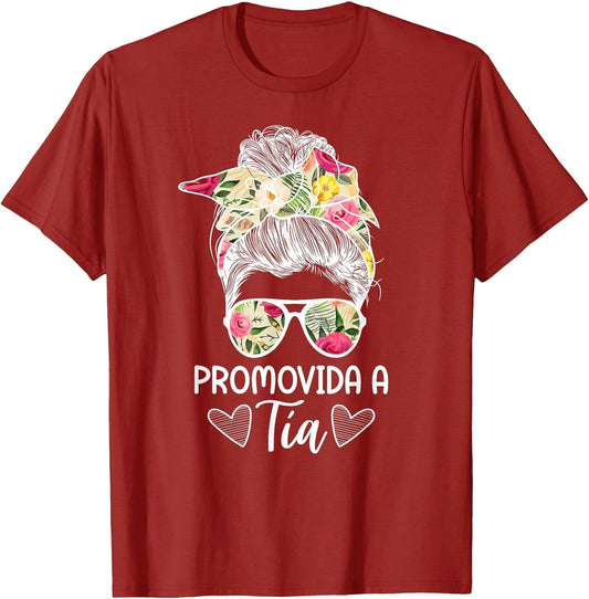 Promovida A Tía Promoted to Tía Future Tía Aunt Messy Bun