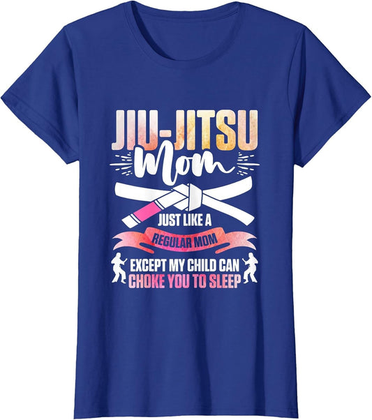 Jiu-Jitsu Mom My Child Can Choke You to Sleep