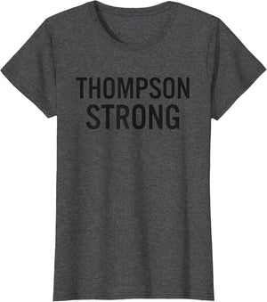 Thompson High School Strong