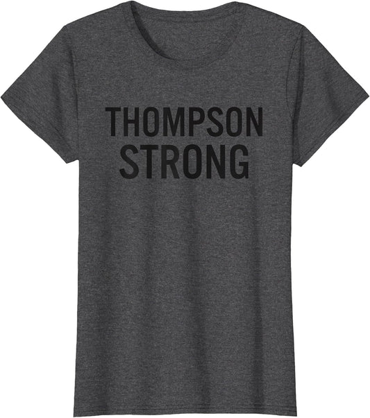 Thompson High School Strong