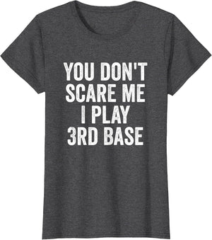 Funny 3rd Base Player Softball Baseball Quote