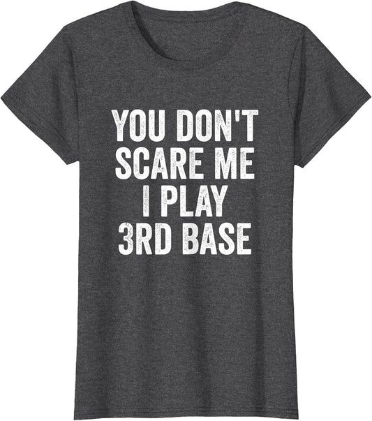 Funny 3rd Base Player Softball Baseball Quote