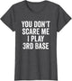 Funny 3rd Base Player Softball Baseball Quote