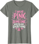 I Wear Pink for Someone Who Means Everything to Me