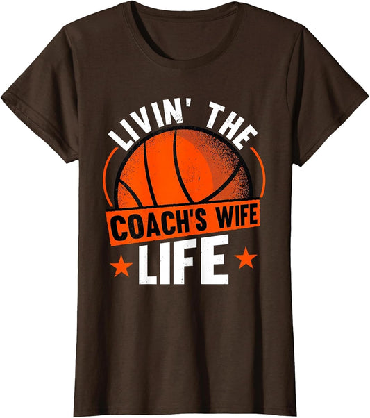 Livin' The Coach's Wife Life Coach Basketball