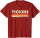 Vickers Surname Funny Retro Vintage 80s 90s Birthday Reunion