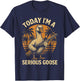 Today I'm A Serious Goose Lovers Funny Goose with Gun Meme