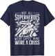 Not All Superheroes Wear Capes Mine Wore A Cross Jesus