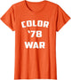 Color War '78 Funny Fear 1978 Street Pop Culture