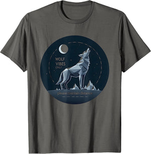 Wolf Vibes Only - Maintain Distance Introvert Graphic