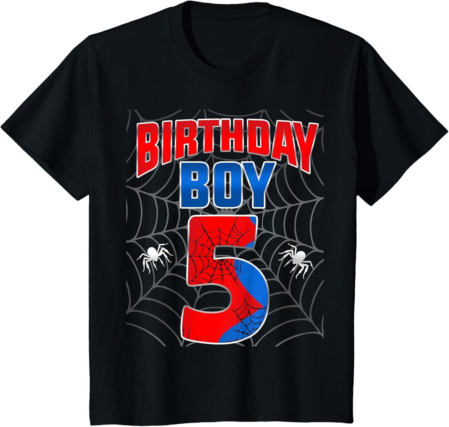 Kids Spider Web Five 5 Years Old It's My 5th Birthday Boy