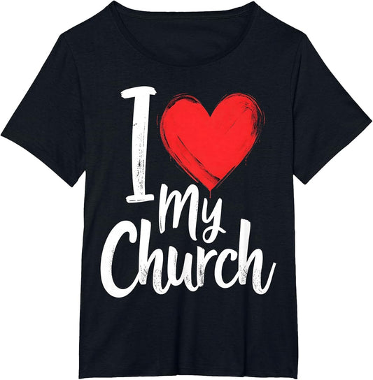 I Love My Church Inspirational Christian