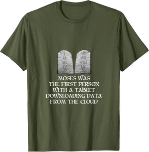 If You Think About It Moses was The First Person with Tablet
