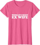 World's Best Ex Wife Funny Women Hot Wife