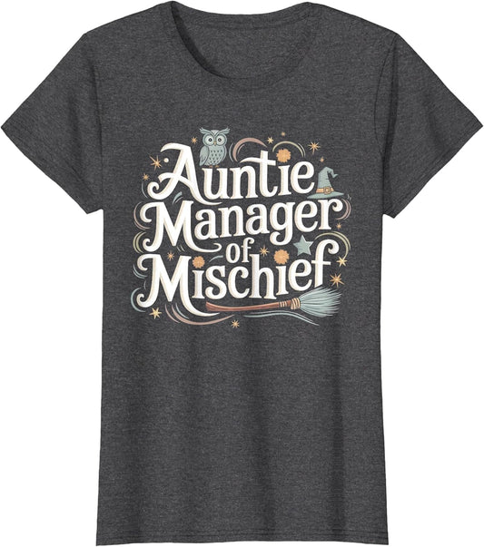 Funny Auntie Manager of Mischief Family Matching Best Aunt