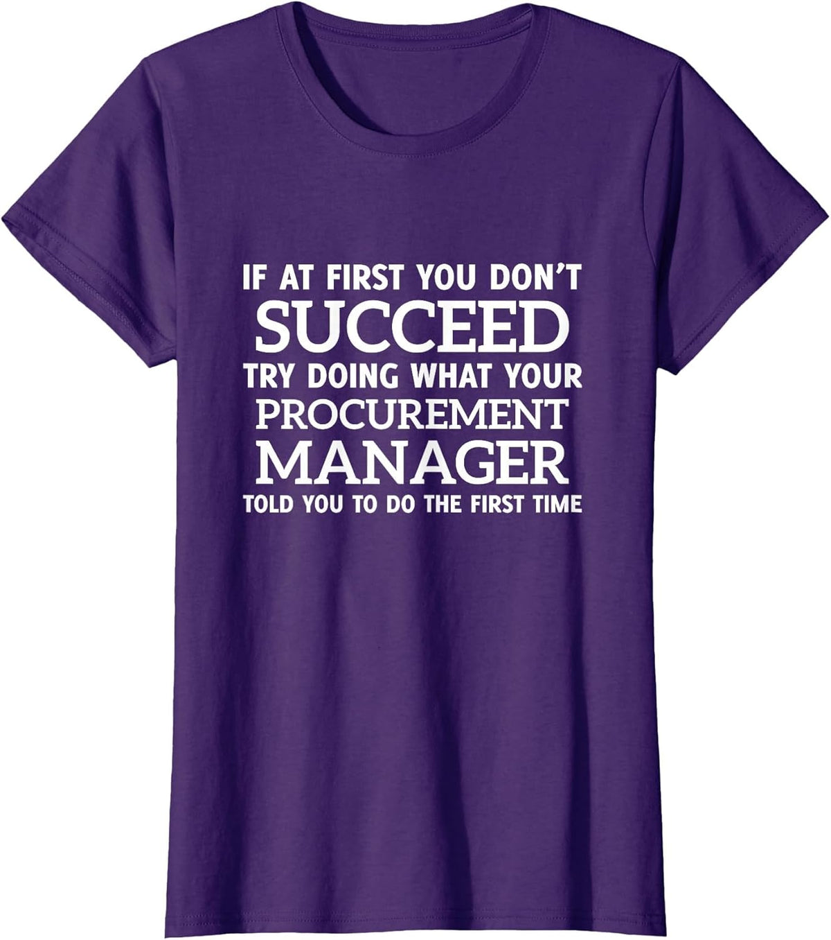 If at First You Don't Succeed - Procurement Manager