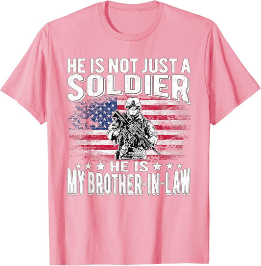 My Brother-in-Law is A Soldier Proud Military Sibling-in-Law