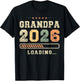 Grandpa 2026 Loading, Expecting Grandfather, Future Grandpa