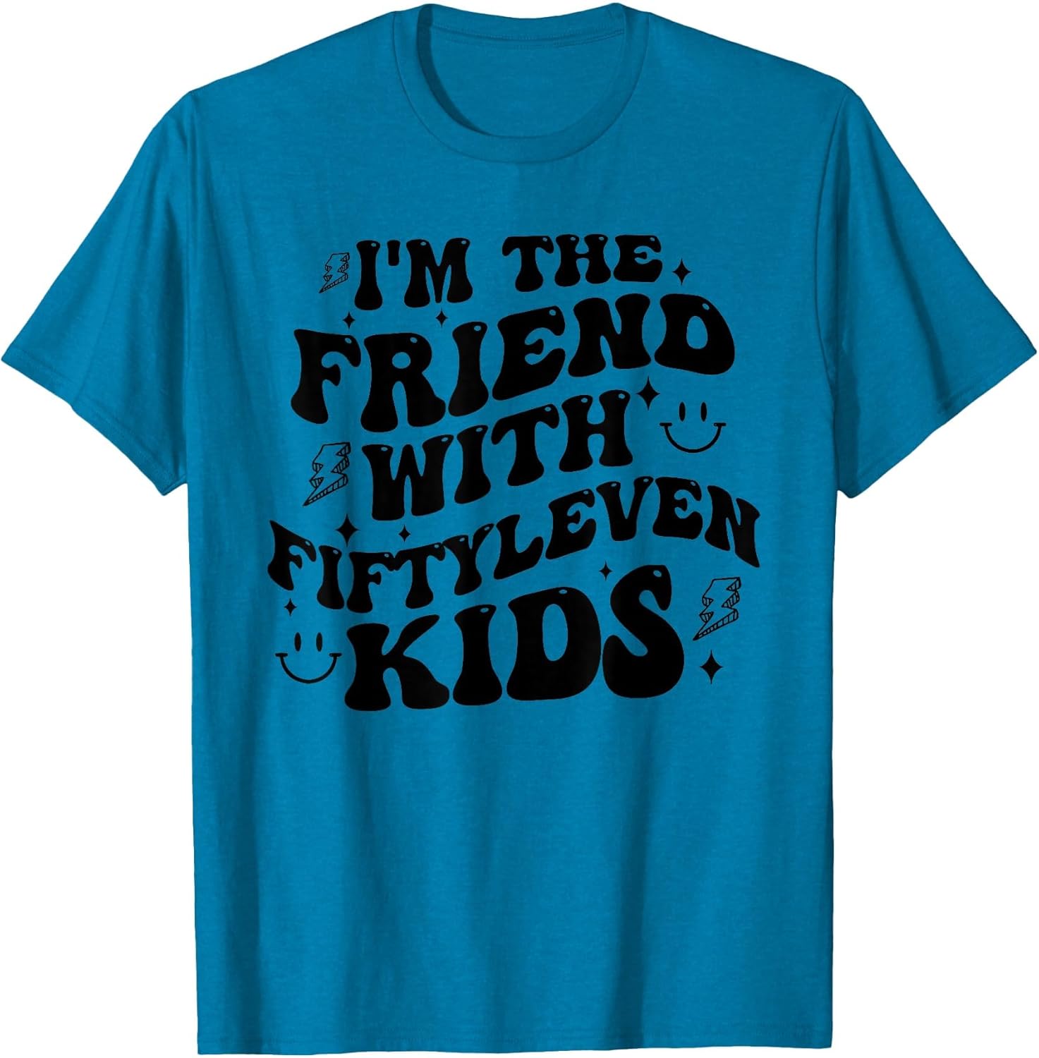I'm The Friend with Fiftyleven Kids Mom Life Big Family