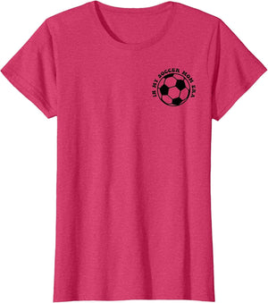 in My Soccer mom era (2 Sides Front + Back)