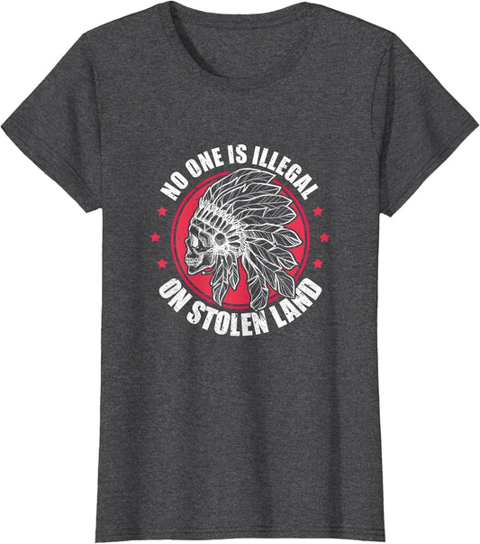 No One is Illegal On Stolen Land Native American Immigrants