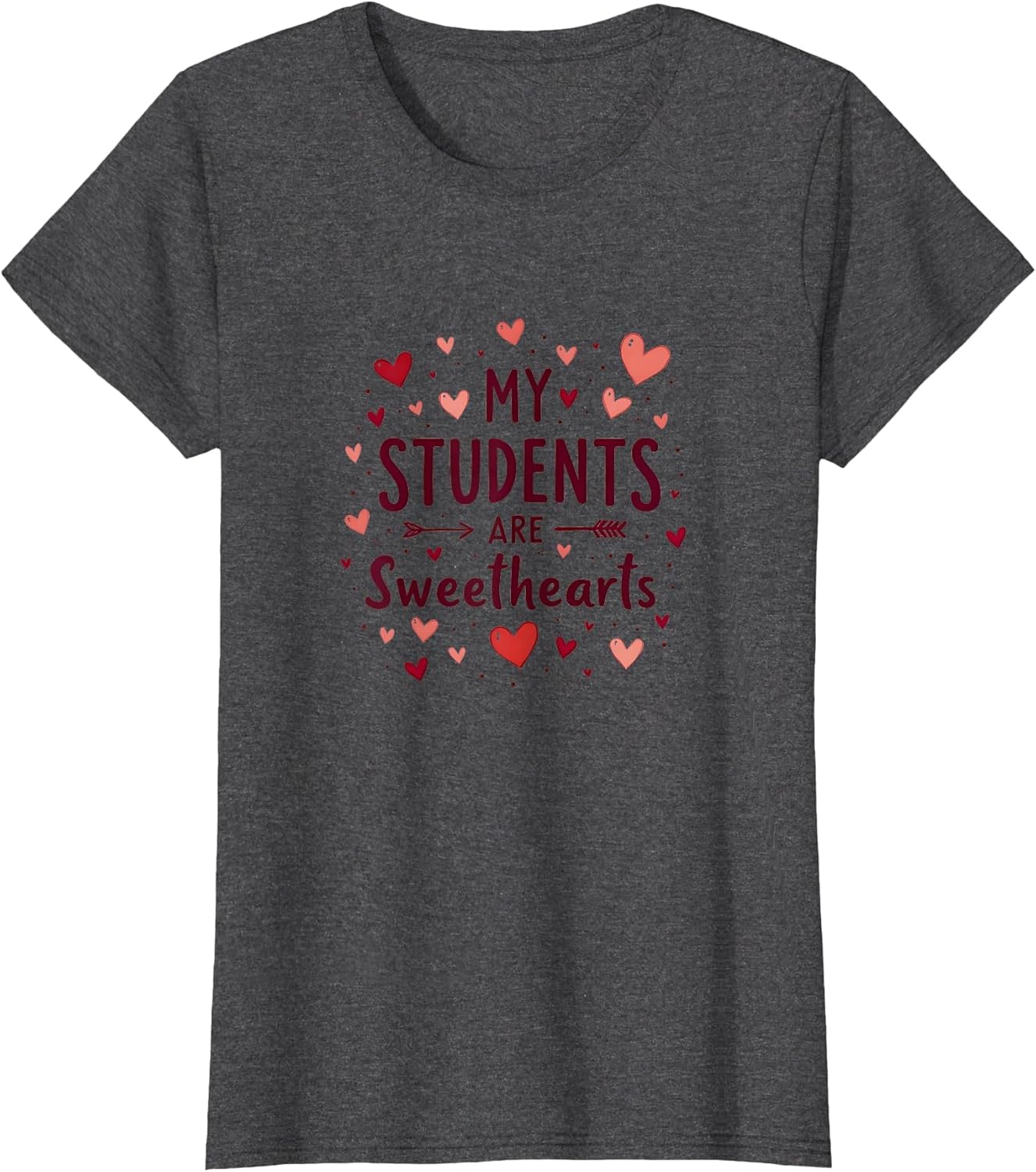 My Students are Sweethearts Teacher Valentine Design