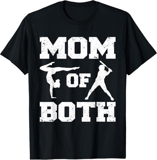 Mom of Both Funny Baseball Gymnastics Mom
