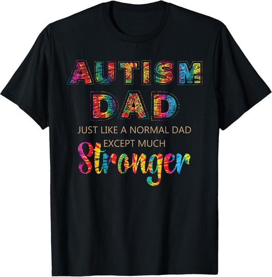 Autism Awareness Retro Vintage Tye Dye Autism Dad Stronger