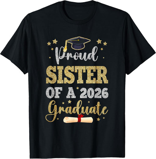 Proud Sister of A 2026 Graduate Senior Sister Class of 2026