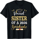Proud Sister of A 2026 Graduate Senior Sister Class of 2026