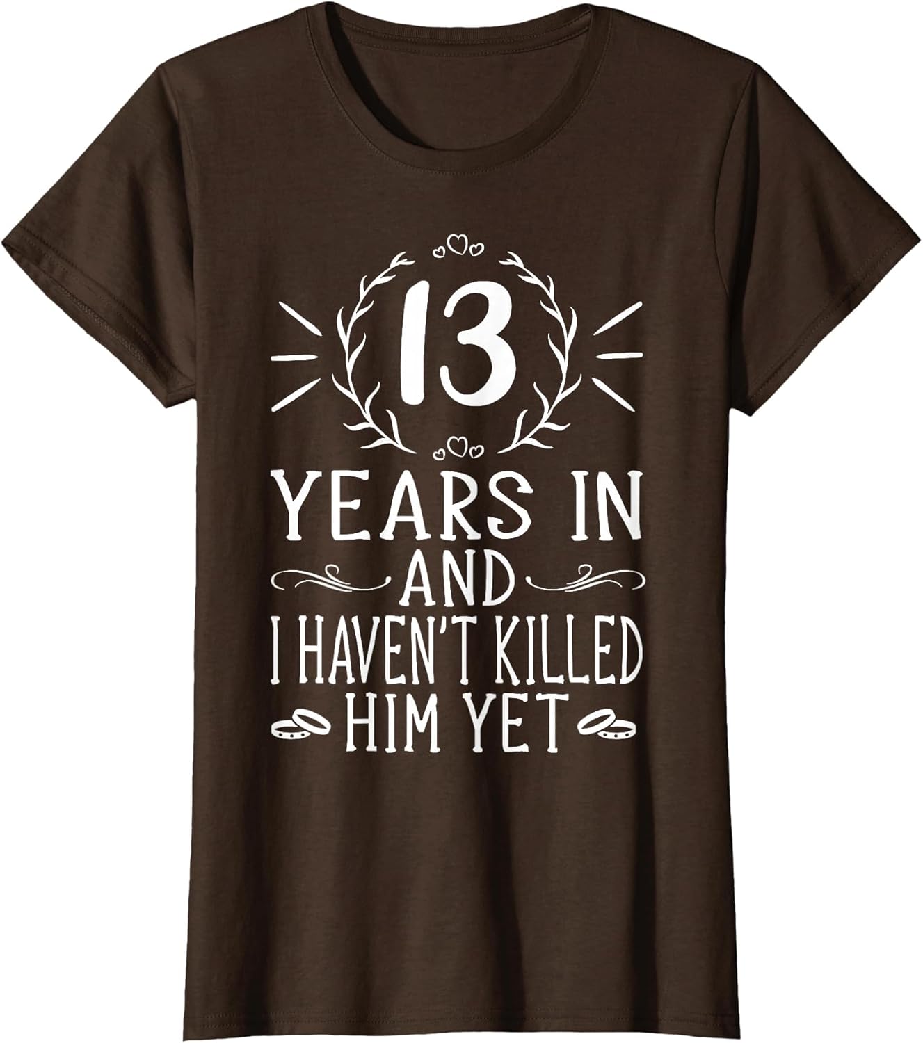 13th Wedding Anniversary Shirts - 13 Years Marriage