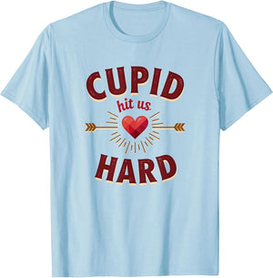Cupid Hit Us Hard Valentine's Love Design
