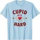 Cupid Hit Us Hard Valentine's Love Design