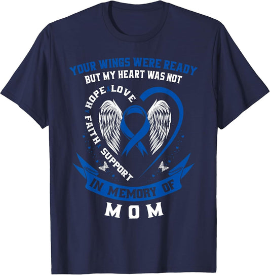 Blue Colon Cancer Awareness in Memory of Mom Colorectal