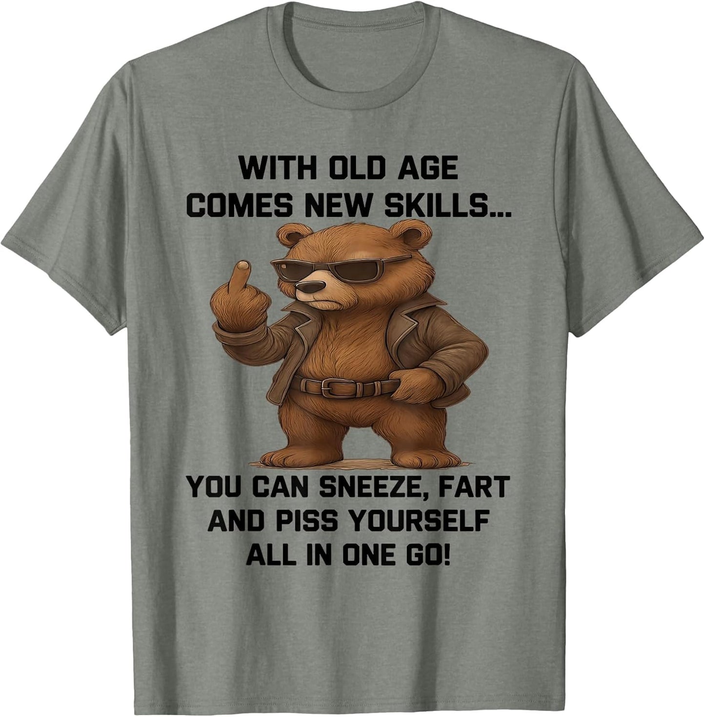 with Old Age Comes New Skills You Can Sneeze Fart and Piss