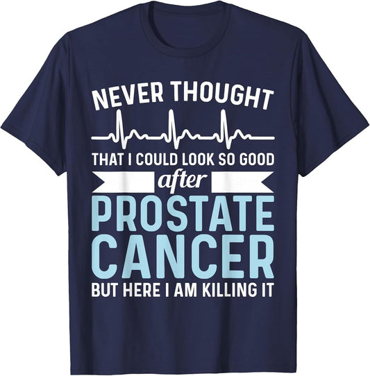 Never Thought That Look Good - Surgery Prostate Cancer